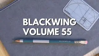 Unboxing Blackwing Subscription - Volume 55
