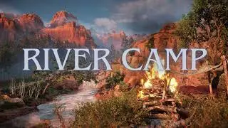 RIVER CAMP | Relaxing Ambience for Meditation, Studying, Sleeping, Daydreaming