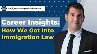 Career Insights: How We Got Into Immigration Law