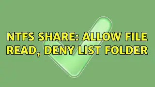 NTFS Share: Allow file read, deny list folder (2 Solutions!!)