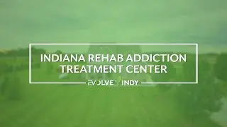 Indiana Rehab Addiction Treatment Center