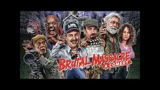 Brutal Massacre - A Comedy - Full Movie