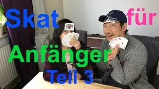 Skat lernen für Anfänger 3: Nullspiel,  Grandspiel, Sonderspiele, Überreizen & Co (dt. subs)