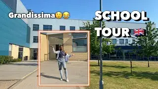 School tour🇬🇧|| vi faccio vedere attorno alla mia scuola inglese
