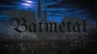 Y'ALL NEED TO HEAR THIS PEAK! (Batmetal Trilogy Reaction)
