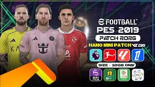PES 2019 Next Season Patch 2026 &mdash; HANO Mini Patch V2 AIO