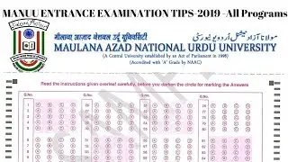 MANUU Entrance Examination TIPS | 2019-2020 | All Programs - Maulana Azad University