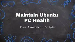 Ubuntu System Health: Clean, Optimize, and Protect Your PC