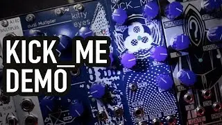 SNAZZY FX KICK_ME DEMO (wait for the CLIP switch!) #TTNM
