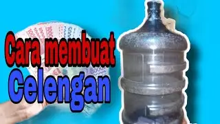 Cara membuat celengan dari Galon Untuk uang kertas