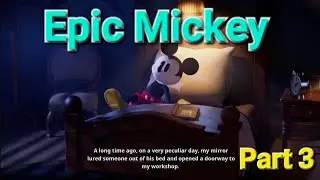 Endoro77's Live 😊 Epic Mickey 3