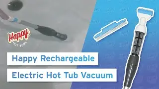 Happy Rechargeable Electric Hot Tub Vacuum