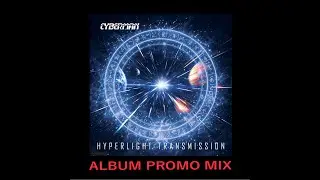 Cyberman - Hyperlight Transmission Album PromoMix ( Spacesynth ) #spacesynth #cyberman #album