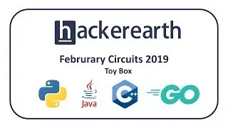HackerEarth February Circuits - Toy Box