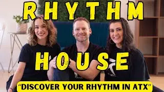 WHERE TO LEARN TO DANCE | RHYTHM HOUSE IN ATX IS A VIBE OFFERING ALL STYLES