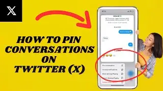 How To Pin Chat On X | Simple tutorial