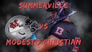 Summerville vs Modesto Christian (CINEMATIC HIGHLIGHTS)