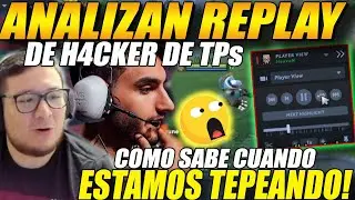 😲KINGTEKA y PAPITA😲 analizan REPLAY de H4CKER de TPs 