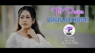 Tri Puspa - Sepanjang Jalan Kenangan (Official Music Video)