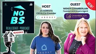 S6E2: 30 Years Real Estate   Horror Stories & Home Buying Secrets with Wendy Chamberlain