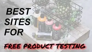 Best Sites for Free Product Testing at Home