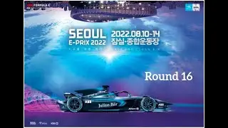 Formula E 2022 Second Race Hana Bank Seoul E-Prix Day 2 Full Race Round 16