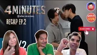 [Multi Sub] Recap 4 MINUTES EP. 2 | Pakhe Channel