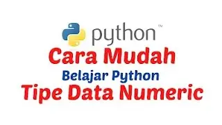 Belajar Python Pemula | Operasi Data Numeric di Python, Proses penjumlahan Python
