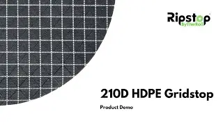 210D HDPE Gridstop - Fabric Demo Video