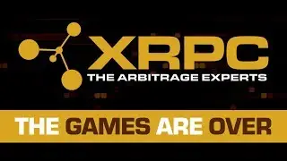 XRPC - THE GAMES ARE OVER