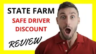 🔥 State Farm Safe Driver Discount Review: Pros and Cons