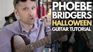 Halloween by Phoebe Bridgers Guitar Tutorial - Guitar Lessons with Stuart!