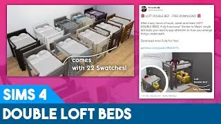 Fully Functional DOUBLE LOFT BEDS!! (Free Download + Mod News)
