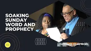 LNC Soaking Sunday - Word and Prophecy
