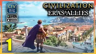 Civilization: Eras & Allies 2K Gameplay Part 1 (Android, iOS)