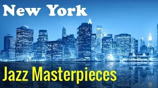 New York Jazz Lounge - 2020 Bar Jazz Masterpieces