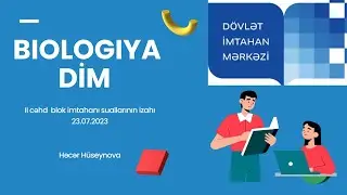 DİM Biologiya qəbul 23 iyul 2023