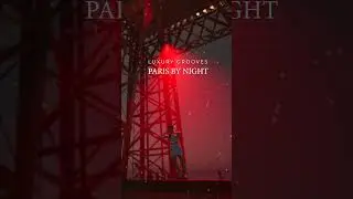 Toc Toc Trax - Luxury Grooves - 'Paris by Night'