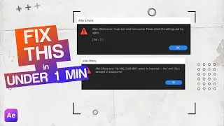 AFTER EFFECTS 1 MIN FIX (2026) - 