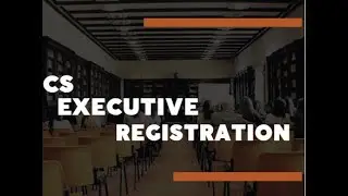 How to register for CS Executive after CSEET