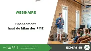 R&eacute;f&eacute;rence DAF & Firmfunding | Replay Webinar | Financement haut de bilan PME
