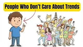 The Psychology of People Who Never Follow Trends