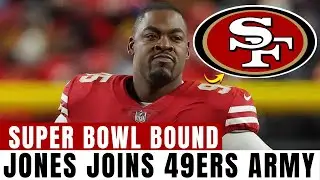 TOTAL DOMINATION: 49ers land Jones to lead a DEFENSIVE unit built for the Super Bowl | 49ers News