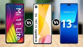 Xiaomi 13 Lite Vs Xiaomi 12 Lite Vs Xiaomi 11 Lite @theprtech