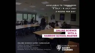 Learn science this summer with Harrow School Short Courses