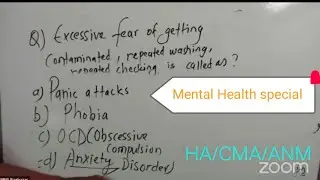 Inportant for loksewa preparing & NHPC license HA/SN/CMA/ANM special Mental health Qn and ANS...