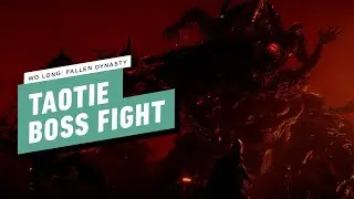Wo Long: Fallen Dynasty - Taotie Boss Fight