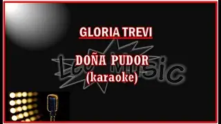 Gloria Trevi - Do&ntilde;a pudor (karaoke)
