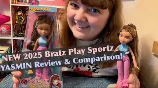 NEW 2025 Bratz Play Sportz YASMIN Re-Release Doll Review & Comparison