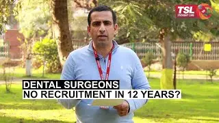 J&K's Dental Surgeons; No recruitment since 2008